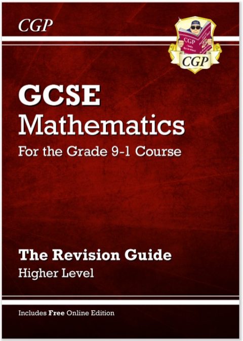 GCSE Higher Maths Books - Best GCSE Maths Revision Books